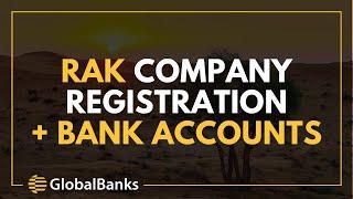 Rak Company Registration + Bank Accounts