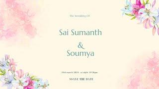 Sai Sumanth & Soumya || Wedding Ceremony ||