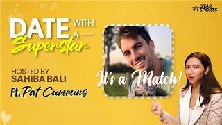 Date with a Superstar EP 1 ft. #PatCummins | Aussie Icon Like you’ve never seen before