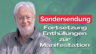 DIETER BROERS Sondersendung - Grundlagen und  Enthüllungen zur Manifestation - Teil 2