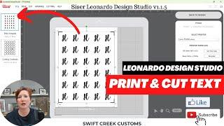 Print and Cut Text in Siser Leonardo Design Studio - Juliet & Romeo Cutting Machines