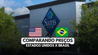 FAZENDO COMPRAS NO SAM’S CLUB DO ESTADOS UNIDOS 