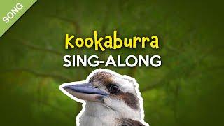 Kookaburra | Sing-Along Video with Lyrics for Kids [SONG]