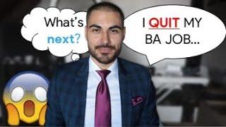 I quit my Business Analyst Job! The Best Career Paths for Business Analysts?