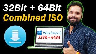  Download Windows 10 32Bit + 64Bit Combined ISO