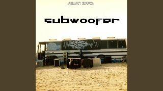 SUBWOOFER