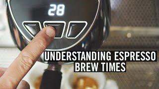 Understanding Espresso - Brew Time (Episode #3)