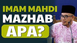 Prof Dato Dr MAZA - Imam Mahdi Mazhab Apa?