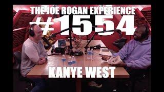 Joe Rogan Experience #1554 - Kanye West