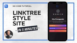 Build a Linktree style website in under 5 minutes using this no-code tool (step-by-step)