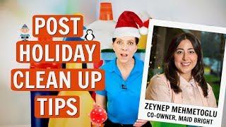 Holiday Clean Up Tips from a Professional - Zeynep Mehmetoglu