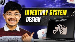  Inventory System Design – Scalable & Modular LLD (with Code!) ️