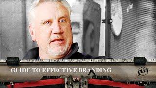 Guide To Effective Branding