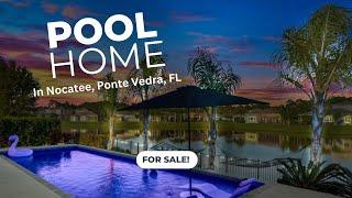 Stunning Pool Home in Nocatee, Ponte Vedra, FL!