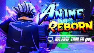 Anime Reborn | FINAL Release Trailer