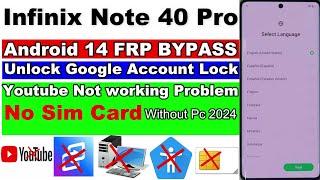 Infinix Note 40 Pro 5G FRP Bypass Android 14 Without Pc 2024 No Sim Card