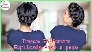 Trenza En Corona Fácil De Hacer | Corona De Trenza | Explicado Paso a Paso | Crown Braid