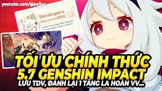 7+ Tối Ưu Chính Thức 5.7: Lưu TDV? Full Sao LH Dễ Hơn, Download Quest Về Chơi & Hơn Thế Nữa Genshin