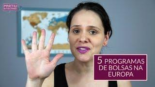 5 Bolsas para estudar na Europa de graça - Partiu Intercâmbio