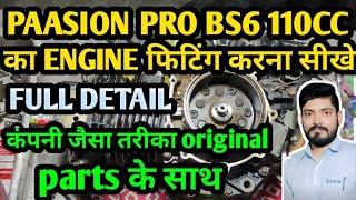 passion pro bs6 full engine fitting | Passion Pro 110 Full Engine Repair | Passion pro engine repair