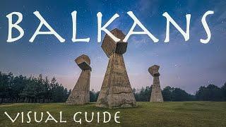 Balkans Visual Guide