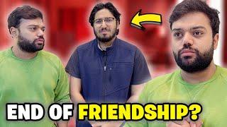 Babay Mere Se Kyun Nahi Milta  | The End of a 6-Year Friendship? 