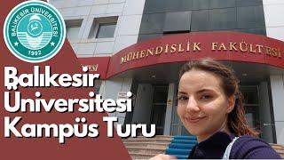 BALIKESİR ÜNİVERSİTESİ KAMPÜS TURU