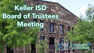 Keller ISD Board Meeting | February 27, 2025