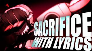 Sacrifice with LYRICS | One-Shot Mania Cover