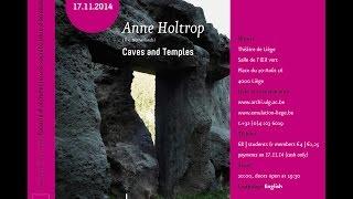 #2 Anne Holtrop : Caves and Temples // Architecture & Culture Liège