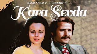 Kara Sevda (Renklendirilmiş) - Zeynep Ayşecik Değirmencioğlu - Mehmet Bozdoğan | Tek Parça FULL HD
