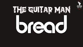 Bread | The Guitar Man (Karaoke + Instrumental)