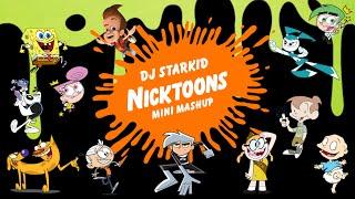 DJ Starkid - Nicktoons (Mini Mashup)