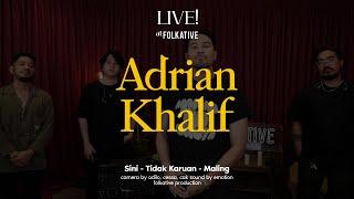 Adrian Khalif Session | Live! at Folkative