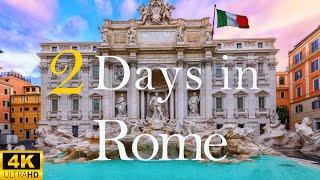 How to Spend 2 Days in ROME Italy | Travel Itinerary