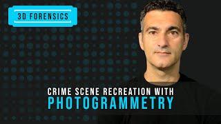 Crime Scene Recreation with Photogrammetry | 3D Forensics