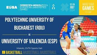 Basketball Women / Polytechnic University of Bucharest ROU - University of Valencia ESP