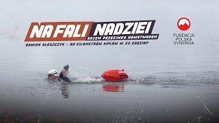 Na Fali Nadziei (80km wpław)