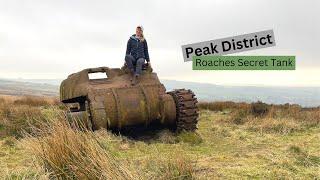 Tank at The Roaches | Peak District Hikes | Secret Location | Hidden | Secret Spots | Sightseeing