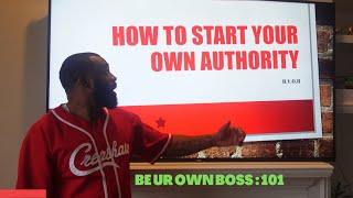 How To Start Your Own Operating Authority #trucking #youtuber