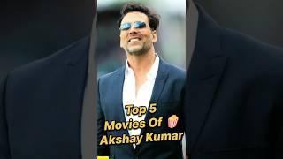 Top 5 Movies of Akshay Kumar #top5 #shorts #akshaykumar