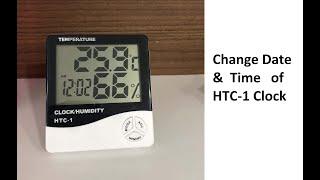 Change Time, Date, Alarm of HTC-1 Clock | Humidity | Operation | Change Temperature Unit | Tech Hawk