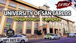 [4K #CEBU ] ▶︎  #UNIVERSITY OF SAN CARLOS - Main  | My Alma Mater |  #Campus #Tour