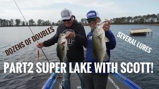 Part 2 Super Lake with Scott