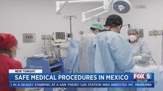 Safe Medical Procedures In Mexico