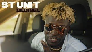 St Unit - Decibel (Run Hit)