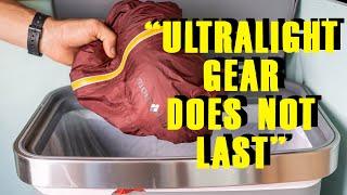 “Ultralight gear does not last”… but these items did!