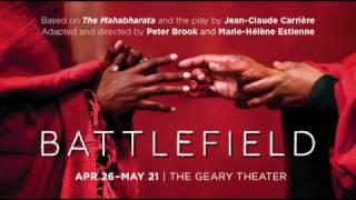 Battlefield Trailer | American Conservatory Theater, San Francisco