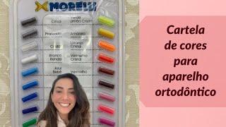 CARTELA DE CORES PARA APARELHO ORTODÔNTICO