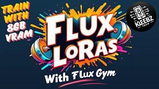 Dead Simple Local Flux LoRA Training with Flux Gym - 8GB VRAM or more